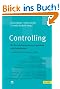 Controlling: f�r Wirtschaftsingenieure, Ingenieure und Betriebswirte