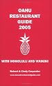 Oahu Restaurant Guide 2005 with Honolulu and Waikiki