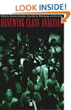 Renewing Class Analysis (Sociological Review Monographs)