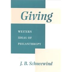 Giving: Western Ideas of Philanthropy (Philanthropic Studies)