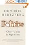 Politics: Observations and Arguments, 1966-2004