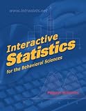 Interactive Statistics for the Behavioral Sciences