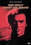 Der Wolf hetzt die Meute - Clint Eastwood