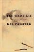 The White Lie: New and Selected Poetry