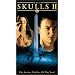 The Skulls II [VHS]