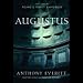 Augustus: The Life of Rome's First Emperor (Unabridged)