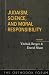 Judaism, Science, and Moral Responsibility (The Orthodox Forum)