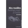 Mes modeles, femmes-nues a l'atelier