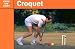 Croquet (know The Sport)