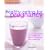 Healthy Eating for Pregnancy: The Complete Guide to a Healthy Diet Before, During and After Pregnancy