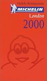 Michelin Red Guide 2000: London (Michelin Red Hotel & Restaurant Guides)