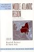 Religion and Public Life in the Middle Atlantic Region: Fount of Diversity (Religion By Region)