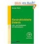 Konstruktivistische Didaktik: Lehr- und Studienbuch mit Methodenpool