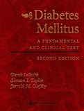 Diabetes Mellitus: A Fundamental and Clinical Text