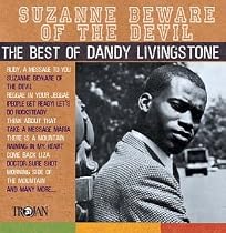 Suzanne Beware of the Devil: The Best of Dandy Livingston