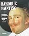 Books : Baroque Painting: Two Centries of Masterpieces from the Era Preceding the Dawn of Modern Art