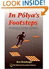 In Polya's Footsteps: Miscellaneous Problems and Essays (Dolciani Mathematical Expositions)