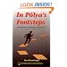 In Polya's Footsteps: Miscellaneous Problems and Essays (Dolciani Mathematical Expositions)