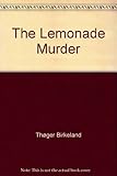The lemonade murder