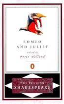 Romeo and Juliet (The Pelican Shakespeare)