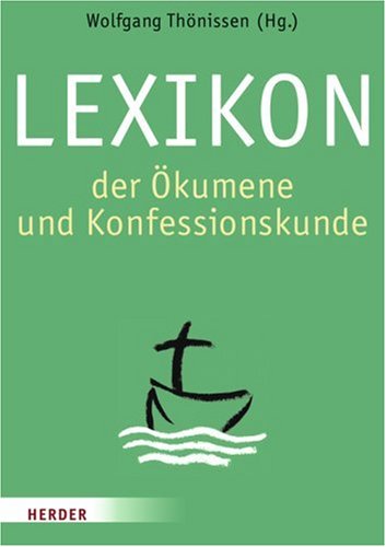Lexikon der �kumene und Konfessionskunde