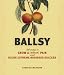Ballsy: How to Grow a (Bigger) Pair and Score Extreme Business Success