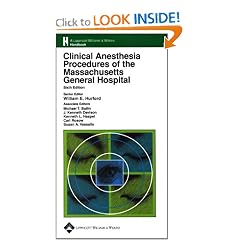 Clinical Anesthesia Procedures of the Massachusetts General Hospital