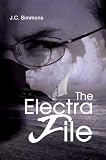 The Electra File (Book 5 of the Jay Leicester Mysteries Series)
