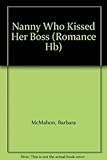 The nanny who kissed her boss