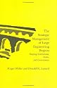 The Strategic Management of Large Engineering Projects: Shaping Institutions, Risks, and Governance