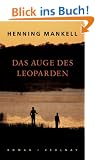 Das Auge des Leoparden: Roman