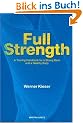 Full Strength: A Training Handbook for a Strong Back and a Healthy Body
