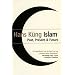 Islam: Past, Present and Future
