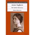 Anna Seghers: The Mythic Dimension (Social History, Popular Culture, and Politics in Germany) by Helen Fehervary