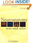 Neuroanatomy: Text and Atlas