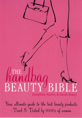 The Handbag Beauty Bible