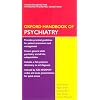 Oxford Handbook of Psychiatry (Oxford Handbooks) (Paperback)
