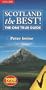 Scotland the Best!: The One True Guide
