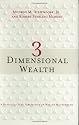 3 Dimensional Wealth