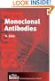 Monoclonal Antibodies (Basics: from Background to Bench)
