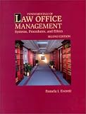 Fundamentals of Law Office Management: Systems, Procedures and Ethics (West Legal Studies)