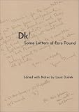 Dk: Some Letters of Ezra Pound