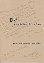 Dk: Some Letters of Ezra Pound