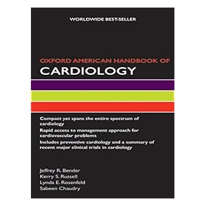 【クリックで詳細表示】Oxford American Handbook of Cardiology (Oxford American Handbooks in Medicine) [Kindle版]