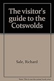 The visitor's guide to the Cotswolds
