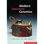 Modern Japanese Ceramics: Pathways of Innovation and Tradition