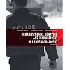 Organizational Behavior and Management in Law Enforcement (3rd Edition)