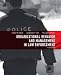 Organizational Behavior and Management in Law Enforcement (3rd Edition)