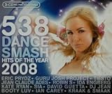 538 Dance Smash 2008 - 538 Dance Smash 2008 / Hits ( Audio CD ) - B001I3GCR8