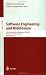 Software Engineering and Middleware: Third International Workshop, SEM 2002. Orlando, FL, USA, May 20-21, 2002, Revised Papers (Lecture Notes in Computer Science)